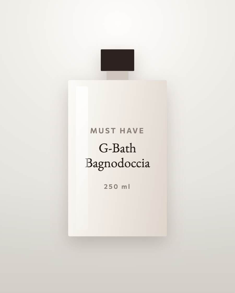 MUST HAVE G-Bath Bagnodoccia
